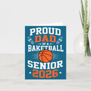 Proud Dad Basketball Senior 2026 Illustration Card