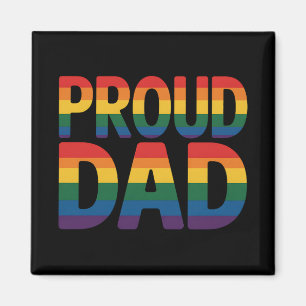 Proud Dad Family LGBTQ Gay Pride Ally Rainbow Magnet