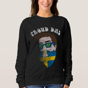 Proud Dad Fathers Day Swedish Vintage Sweatshirt