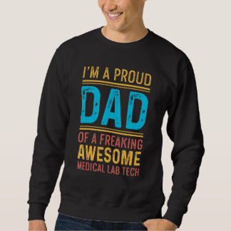 Proud Dad Loving Dad Sweatshirt