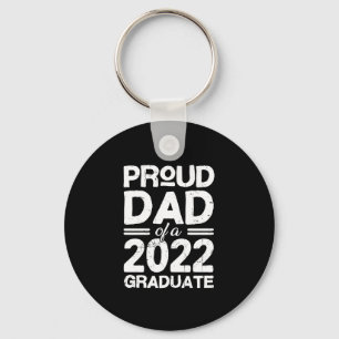 Proud Dad Of A 2022 Graduate Key Ring