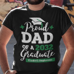 Proud Dad of a 2023 graduate black green cap name T-Shirt<br><div class="desc">Celebrate your son's or daughter's graduation with this modern t-shirt featuring a "Proud DAD of a 2023 Graduate" typography in black and green; easily customise this t-shirt with the graduation year and the name of the graduate by editing the template fields.</div>