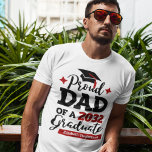 Proud Dad of a 2023 graduate family matching T-Shirt<br><div class="desc">Celebrate your son's or daughter's graduation with this modern t-shirt featuring a "Proud DAD of a 2023 Graduate" typography in black and red; easily customise this t-shirt with the graduation year and the name of the graduate by editing the template fields.</div>