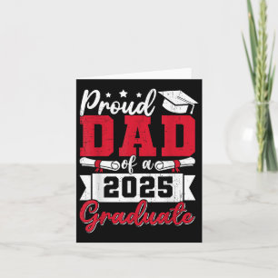 Proud Dad Of A 2025 Graduate Dad Graduation 2025 F Card