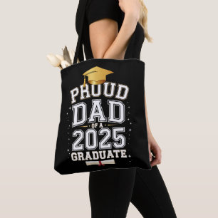 Proud Dad Of A 2025 Graduate Family Graduation Tote Bag