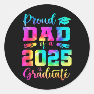 Proud Dad Of A 2025 Graduate Shirt Dad Graduation Classic Round Sticker
