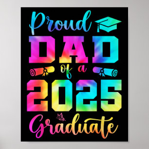 Proud Dad Of A 2025 Graduate Shirt Dad Graduation  Poster