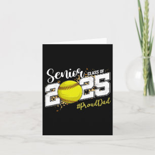 Proud Dad Of A 2025 Senior Softll Graduation Card
