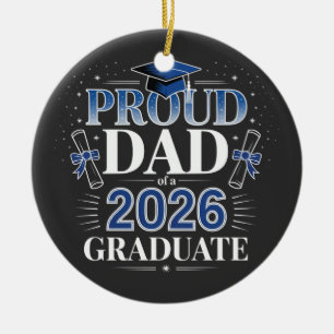 Proud Dad of  a 2026 Graduation Fathers Day  Ceramic Tree Decoration