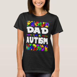 Proud Dad Of A Autism Warrior Awareness T-Shirt