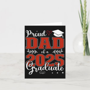 Proud Dad Of A Cl Of 2025 Graduate For Graduation Card