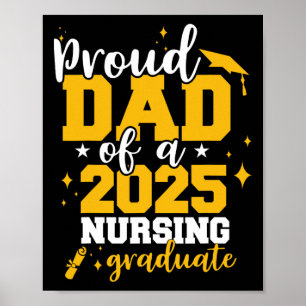 Proud Dad Of A Cl Of 2025 Nurse Graduate Senior Fu Poster