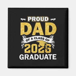 Proud Dad Of A Cl Of 2026 Graduate Shirt Senior 26 Magnet