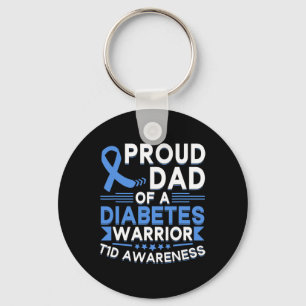Proud Dad Of A Diabetes Warrior T1d Awareness Type Key Ring