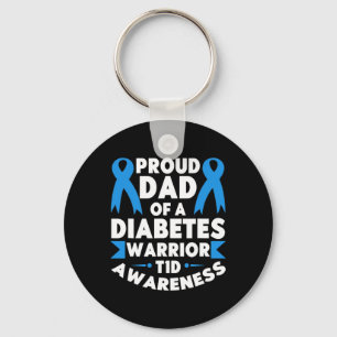 Proud Dad Of A Diabetes Warrior T1D Awareness Type Key Ring