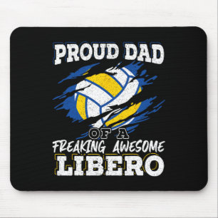 Proud Dad Of A Freaking Awesome Libero Volleyll Fa Mouse Pad