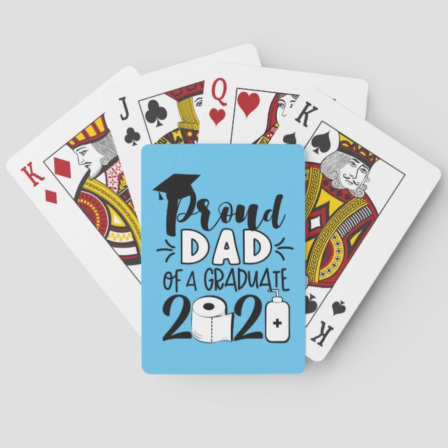 Proud Dad of a Graduate - 2021 Playing Cards (Back)