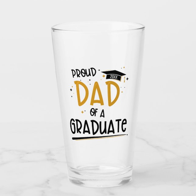 Proud Dad of a Graduate Glass (Front)