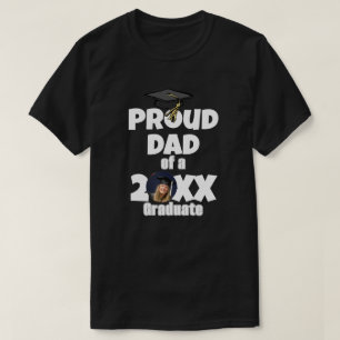 Proud Dad of a Graduate Photo Graduation Day T-Shirt