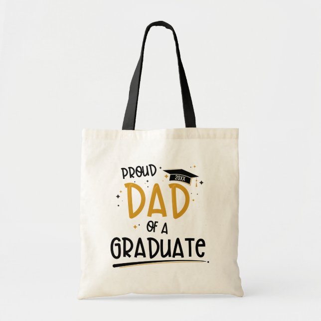 Proud Dad of a Graduate Tote Bag (Front)
