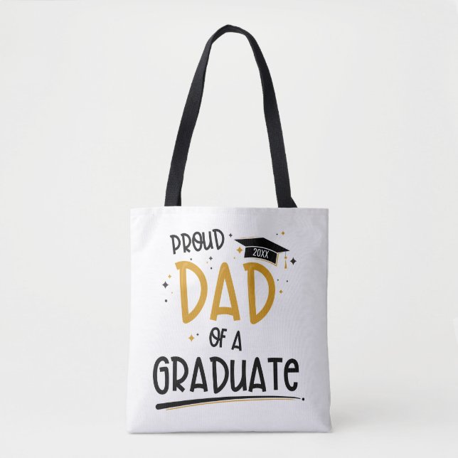 Proud Dad of a Graduate Tote Bag (Front)