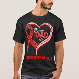 Proud Dad Of A Heart Disease Warrior T-Shirt