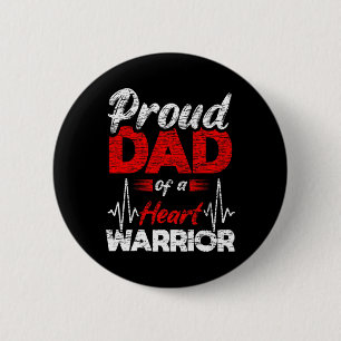 Proud Dad Of A Heart Warrior Coronary Heart Diseas 6 Cm Round Badge