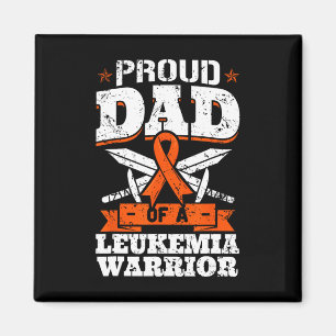 Proud Dad Of A Leukaemia Warrior Daddy Awareness B Magnet