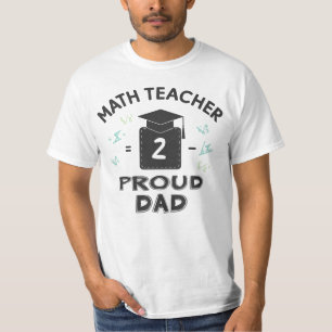 Proud Dad of a Math Professor T-Shirt
