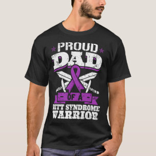Proud Dad Of A Rett Syndrome Warrior Rtt Awareness T-Shirt
