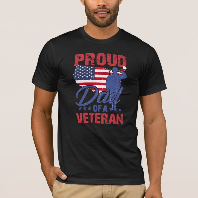 Proud Dad of a Veteran T-Shirt (Front)