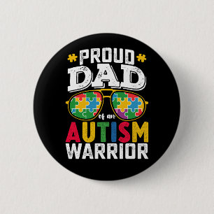 Proud Dad Of An Autism Warrior Family 6 Cm Round Badge