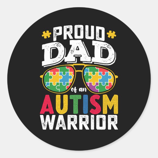 Proud Dad Of An Autism Warrior Family Classic Round Sticker (Front)