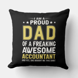 Proud Dad of an Awesome Accountant Cushion