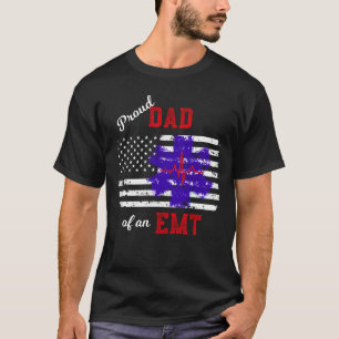 Proud Dad of an EMT Paramedic Flag T-Shirt