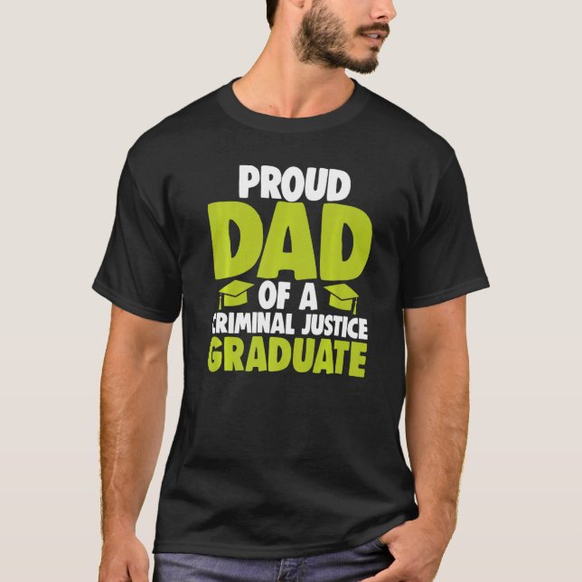 Proud Dad Of Criminal Justice Graduate Women Court T-Shirt (Front)