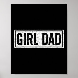 Proud Dad Of Girls Awesome Shirt For Mens Dad Fath Poster