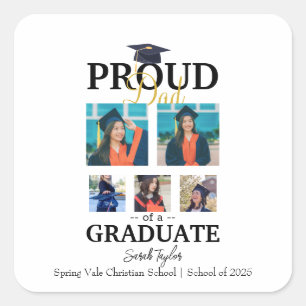 Proud dad of graduate 2025 square sticker