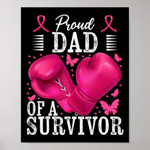 Proud Dad Of Survivor Breast Cancer Boxing Gloves  Poster