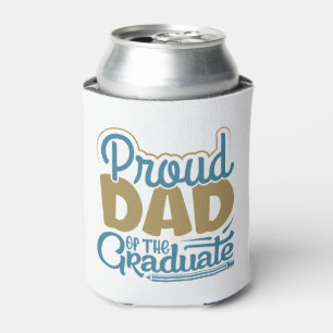 Proud Dad of the Graduate Can Cooler