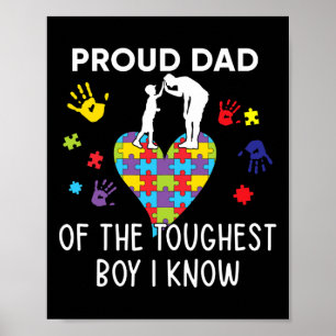 Proud Dad Of The Toughest Boy I Know Autism Awaren Poster