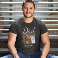 Proud Dad | Photo Graduation T-Shirt