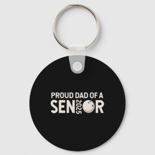 Proud Dad Senior 2025 Bowling Player Cl Of 2025 1 Key Ring
