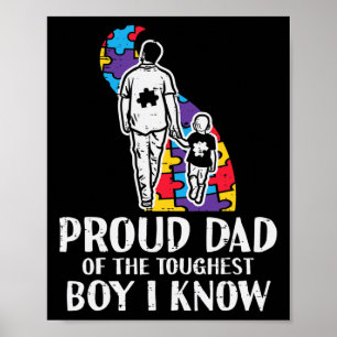 Proud Dad Toughest Boy Autism Awareness Asd Daddy  Poster
