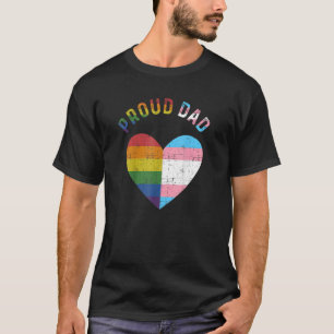 Proud Dad Trans Rainbow And Transgender Flag Heart T-Shirt