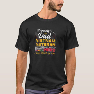 Proud Dad Vietnam Veteran Raised by my Hero Pullov T-Shirt