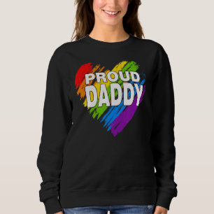 Proud Daddy Lgbt Rainbow Gay Flag Pride Father's Sweatshirt