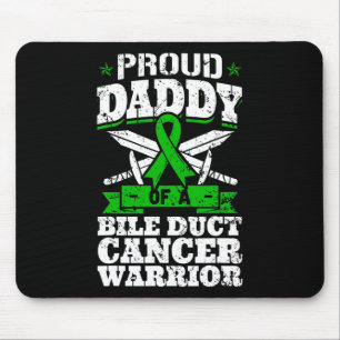 Proud Daddy Of A Bile Duct Cancer Warrior Awarenes Mouse Pad