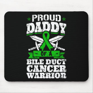 Proud Daddy Of A Bile Duct Cancer Warrior Awarenes Mouse Pad