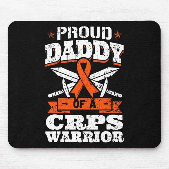Proud Daddy Of A Crps Warrior Rsd Awareness Ribbon Mouse Pad (Front)